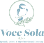 Voce Sola Speech, Voice & Myofunctional Therapy Inc.